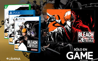 ¡Cambia tu destino! Reserva BLEACH Rebirth Of Souls en GAME y llévate una lámina exclusiva de regalo
