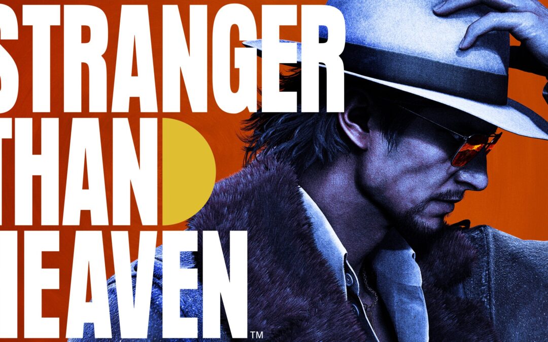 [Gamescom 2026] STRANGER THAN HEAVEN – Preview